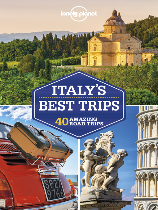 Title details for Lonely Planet Italy's Best Trips by Duncan Garwood - Available